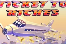Ticket To Riches