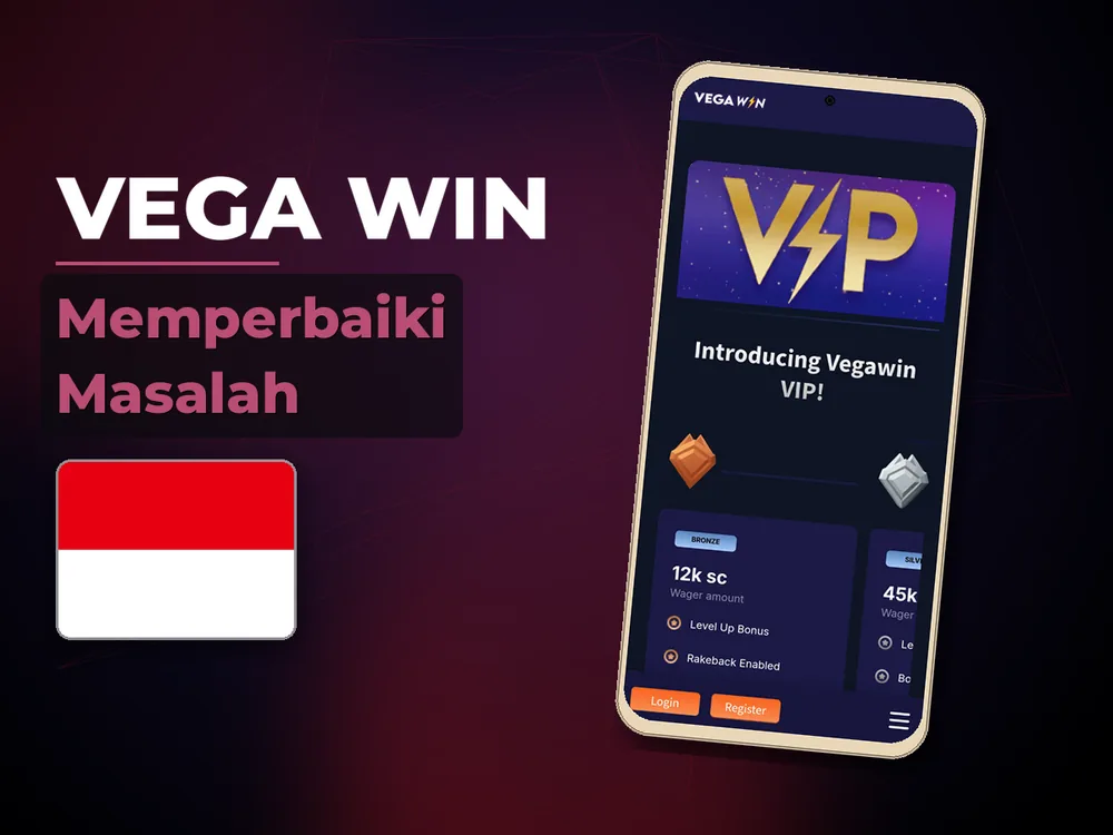 Vega Win - Memperbaiki Masalah