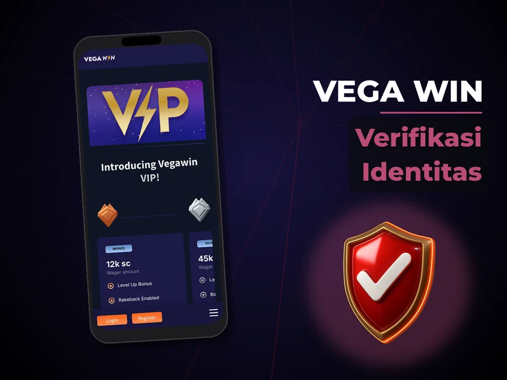 Vega Win - Verifikasi Identitas