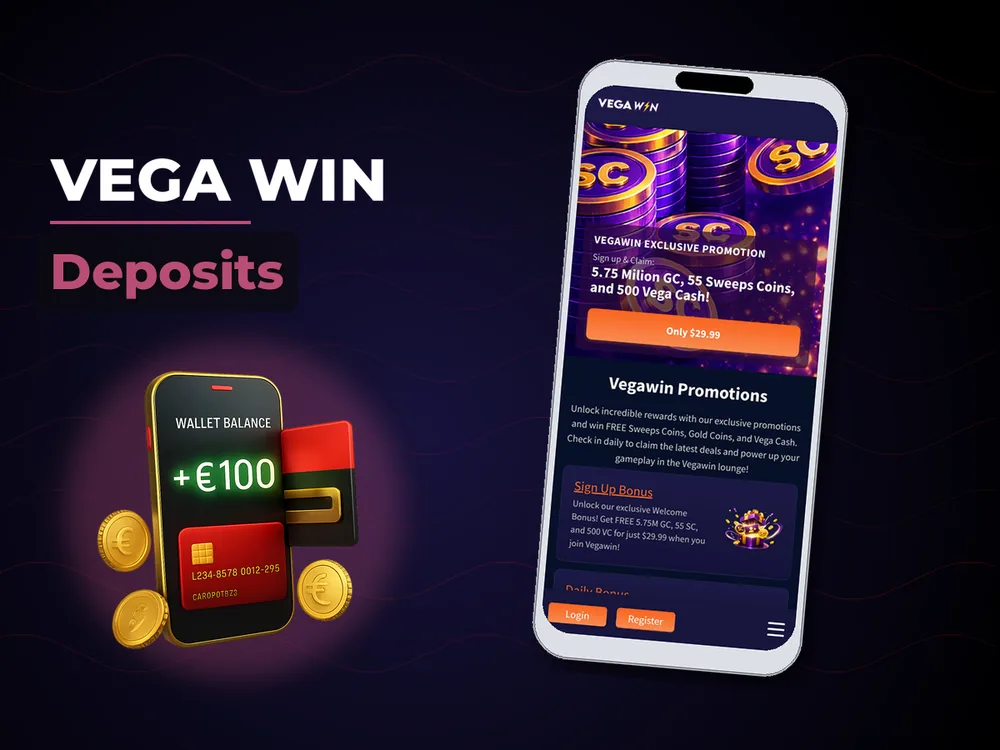 Vega Win - Deposits