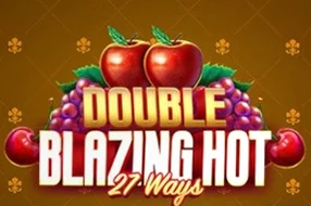 Double Blazing Hot 27 Ways