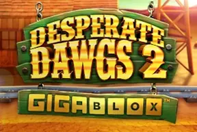 Desperate Dawgs 2 Gigablox